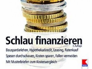 Ratgeber-Kredite-Spesen-Fallen-Wohnung-Auto-Möbel-Urlaub-Ersparte-Finanzierung-KONSUMENT-Buch-Schlau finanzieren-Risiken-Kreditarten-Bauspardarlehen-Bauspardarlehen-Leasing-Musterbriefe- effektiver Kostenvergleich-Konsumenten-KreditgesprächeVerk